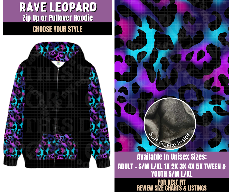 Preorder! Closes 9/23. ETA Dec. Rave Leopard Zip-Up or Pullover Hoodie