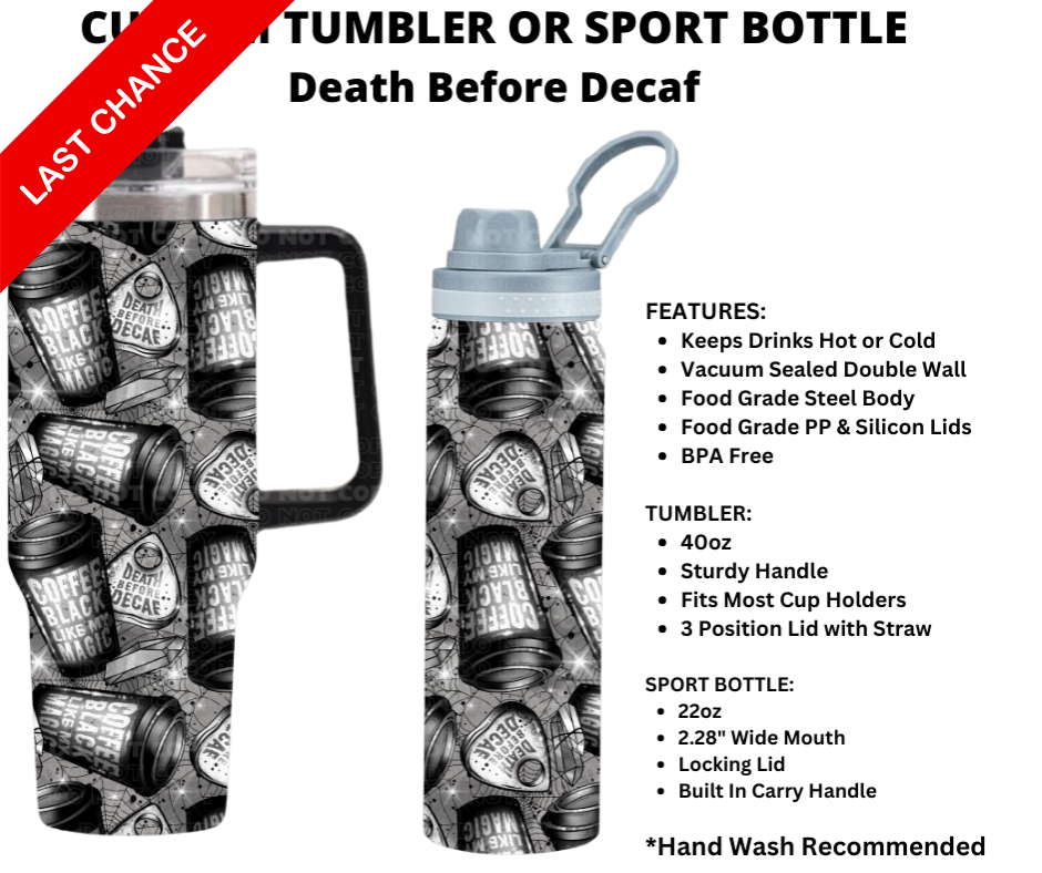 Death Before Decaf Custom Sport Bottle