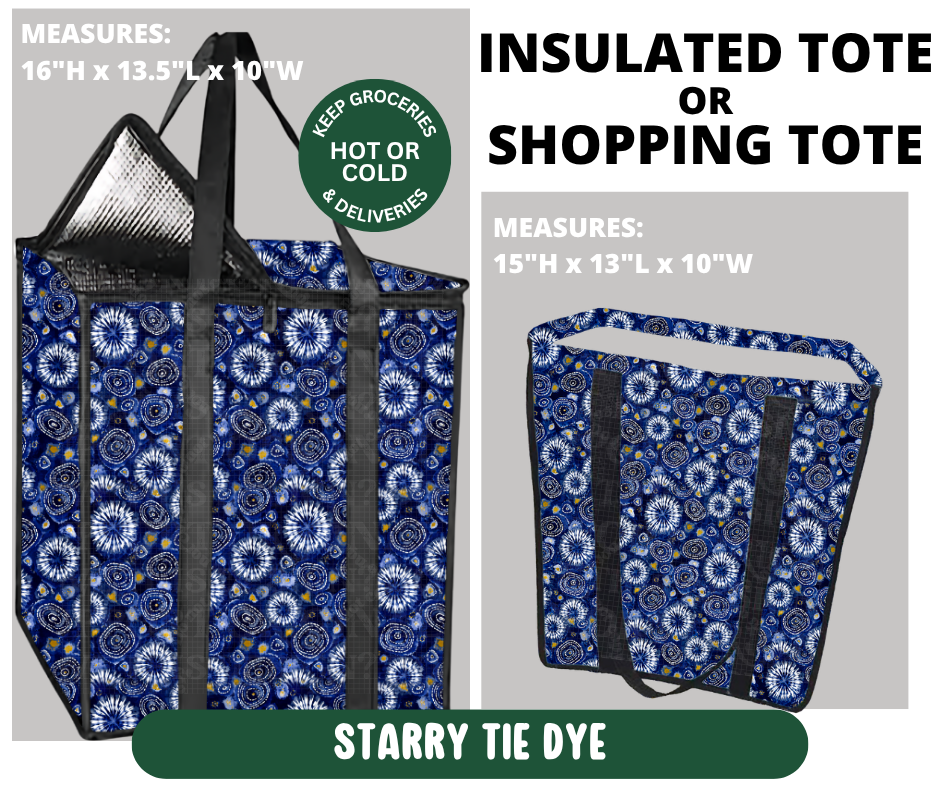 Preorder! Closes 10/7. ETA Jan. Starry Tie Dye Shopping & Insulated Tote