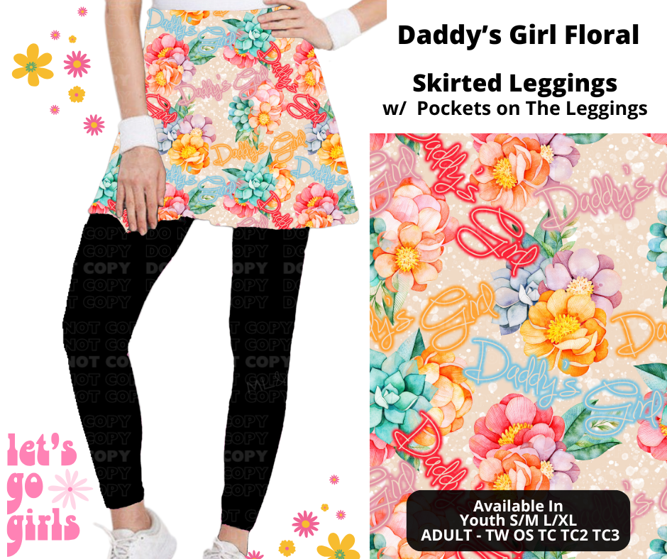 Preorder! Closes 12/16. ETA Feb. Daddy's Girl Floral Skirted Full Length Leggings w/ Pockets