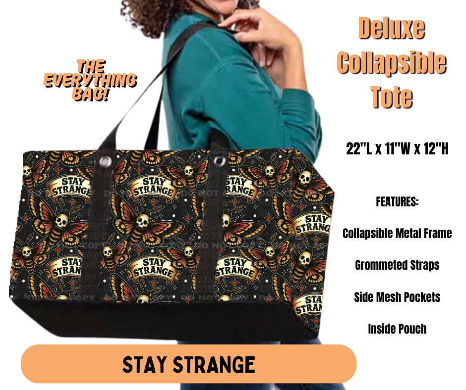 Preorder! Closes 7/2. ETA Oct. Stay Strange Collapsible Tote