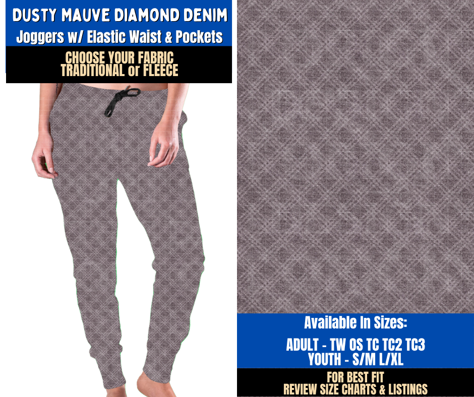 Preorder! Closes 9/16. ETA Dec. Dusty Mauve Diamond Denim Joggers Choose Fleece or Traditional