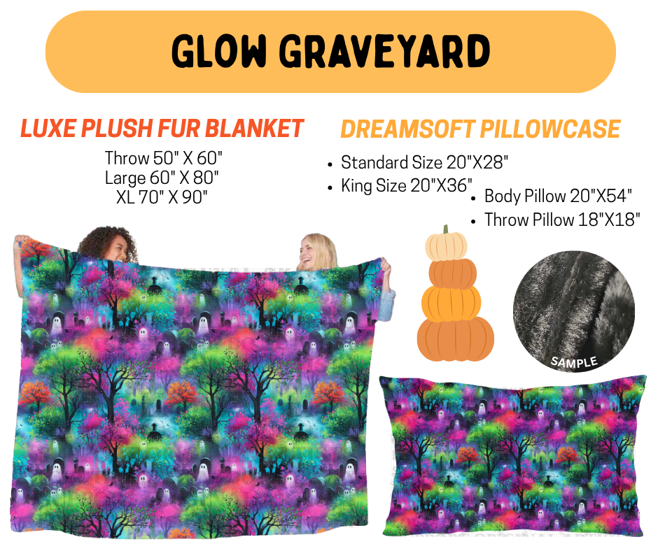 Preorder! Closes 7/8. ETA Oct. Glow Graveyard Luxe Plush Fur Blanket and/or DreamSoft Pillowcase