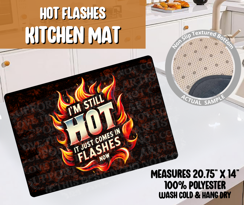 Preorder! Closes 6/8. ETA Sept. Hot Flashes Conversion Kitchen Mat