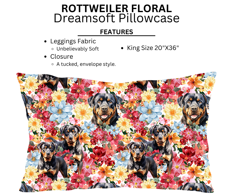 Rottweiler Floral Dreamsoft Pillowcases