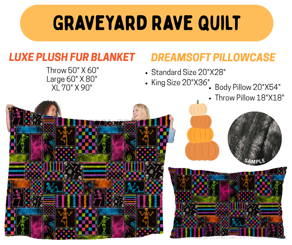 Preorder! Closes 7/8. ETA Oct. Graveyard Rave Quilt Fur Blanket and/or DreamSoft Pillowcase