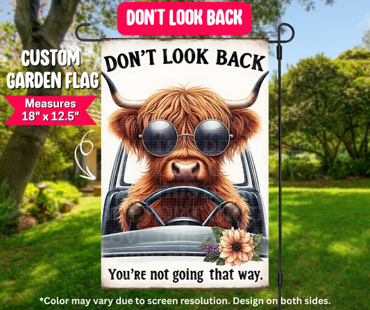 Preorder! Closes 12/25. ETA March. Don't Look Back Garden Flag