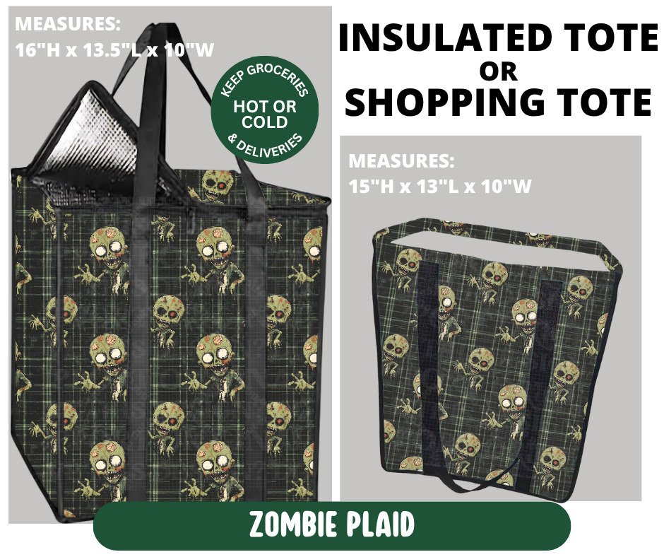 Preorder! Closes 10/7. ETA Jan. Zombie Plaid Shopping & Insulated Tote