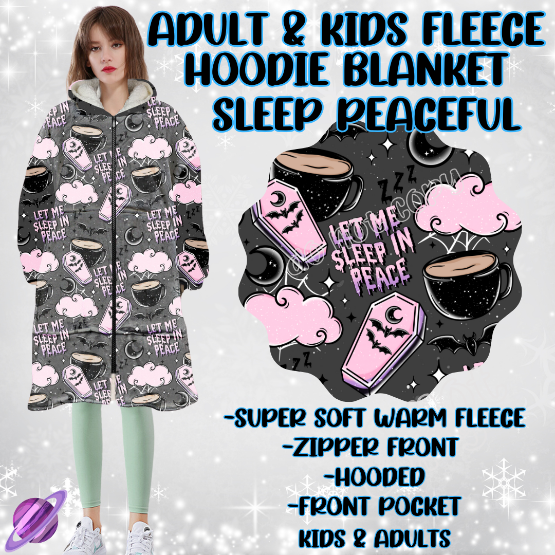 SLEEP PEACEFUL - HOODIE BLANKET RUN PREORDER CLOSING 12/18